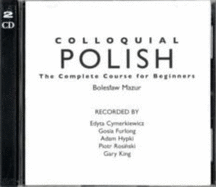Colloquial Polish: The Complete Course for Beginners