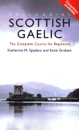 Colloquial Scottish Gaelic: The Complete Course for Beginners