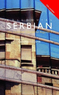Colloquial Serbian: The Complete Course for Beginners