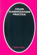 Colon Classification Made Easy - Sharma, Pandey