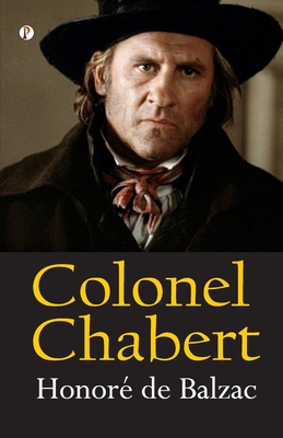 Colonel Chabert - De Balzac, Honore