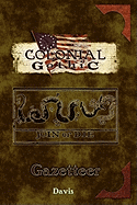 Colonial Gothic: Gazetteer