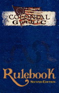 Colonial Gothic: Rulebook