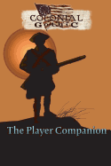 Colonial Gothic: The Player Companion