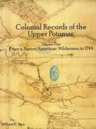 Colonial Records of the Upper Potomac