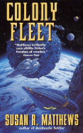 Colony Fleet - Matthews, Susan R