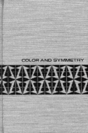 Color and Symmetry - Loeb, Arthur L.