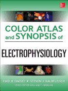 Color Atlas and Synopsis of Electrophysiology