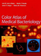 Color Atlas of Medical Bacteriology