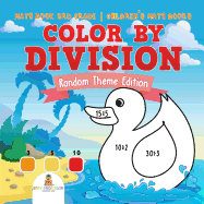 Color by Division: Random Theme Edition - Math Book 3rd Grade Children's Math Books