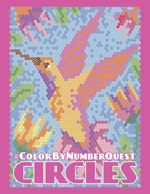 Color By Number Quest: Circles - Quest, Color, and Shershneva, Kira