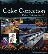 Color Correction for Digital Photographers Only
