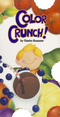 Color Crunch! - Reasoner, Charles E