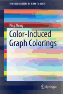 Color-Induced Graph Colorings