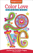 Color Love Coloring Book: Perfectly Portable Pages