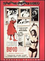 Color Me Blood Red