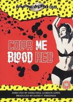 Color Me Blood Red