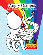 Color Me Calm Angry Octopus Color Me Happy