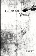 Color Me Yours