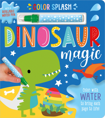 Color Splash Dinosaur Magic - Machell, Dawn (Illustrator)