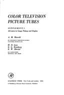 Color Television Picture Tubes