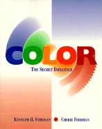 Color: The Secret Influence