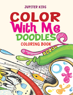 Color With Me: Doodles Coloring Book