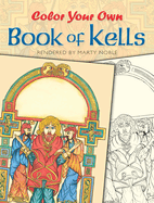 Color Your Own Book of Kells