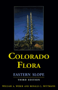 Colorado Flora: Eastern & Western Slopes