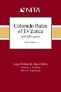 Colorado Rules of Evidence with Objections