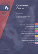 Colorectal Cancer Fast Facts Series