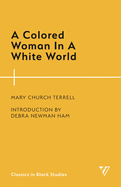 Colored Woman In A White World