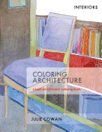 Coloring Architecture: A Built Environment Coloring Book