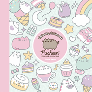 Coloring Cuteness: A Pusheen Coloring & Activity Book