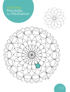 Coloring Mandalas for Meditation