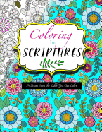 Coloring the Scriptures: 24 Verses from the Bible You Can Color