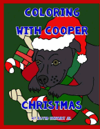 Coloring with Cooper Christmas