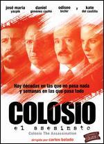 Colosio, el asesinato
