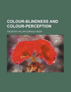 Colour-Blindness and Colour-Perception