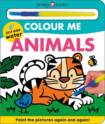 Colour Me: Animals - Books, Priddy, and Priddy, Roger