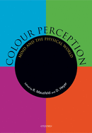 Colour Perception: Mind and the Physical World