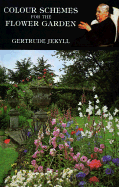 Colour Schemes for Flower Gardens