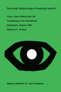 Colour Vision Deficiencies VIII