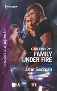 Colton 911: Family Under Fire