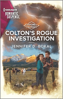 Colton's Rogue Investigation - Bokal, Jennifer D