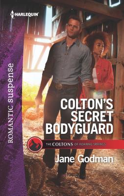 Colton's Secret Bodyguard - Godman, Jane
