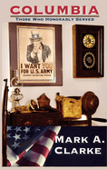 Columbia: Those Who Honorably Served