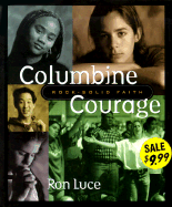 Columbine Courage - Luce, Ron