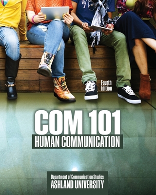 COM 101: Human Communication - Department Communication Studies