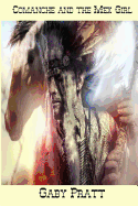 Comanche and the Mex Girl